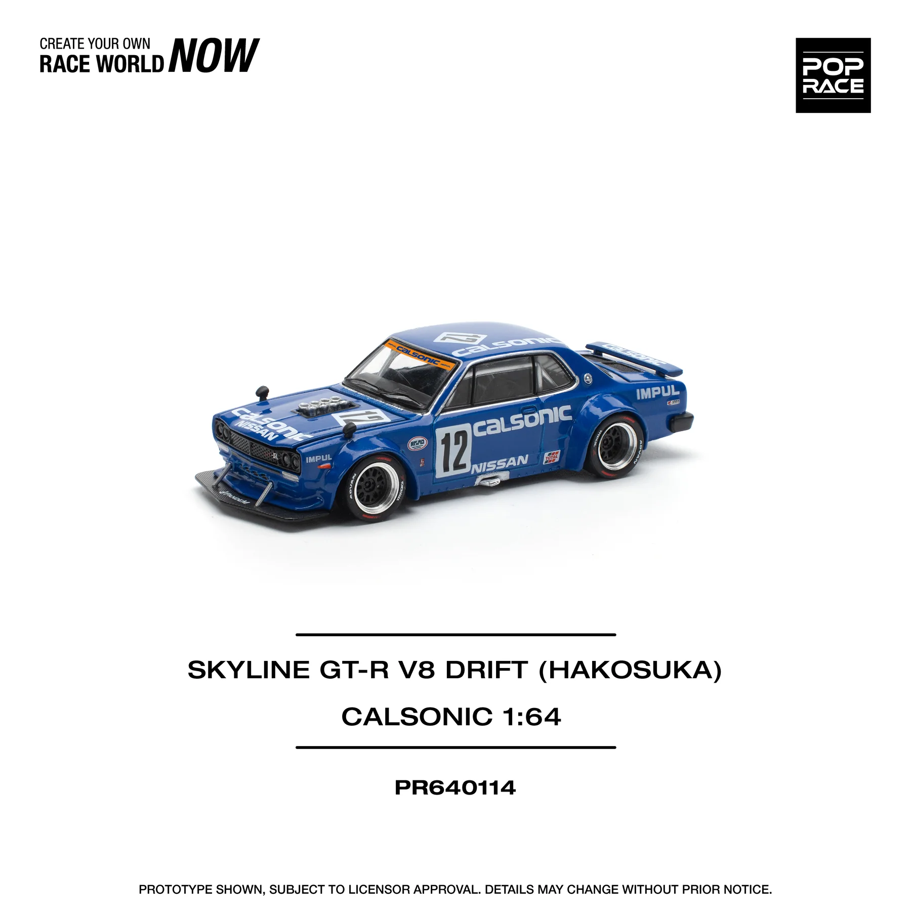 PR640114 POPRACE 1:64 SKYLINE GT-R V8 DRIFT (HAKOSUKA) - CALSONIC
